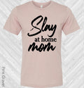 Slay At Home Mom Graphic Tee