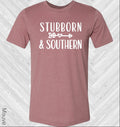 Stubborn & Southern Graphic Tee