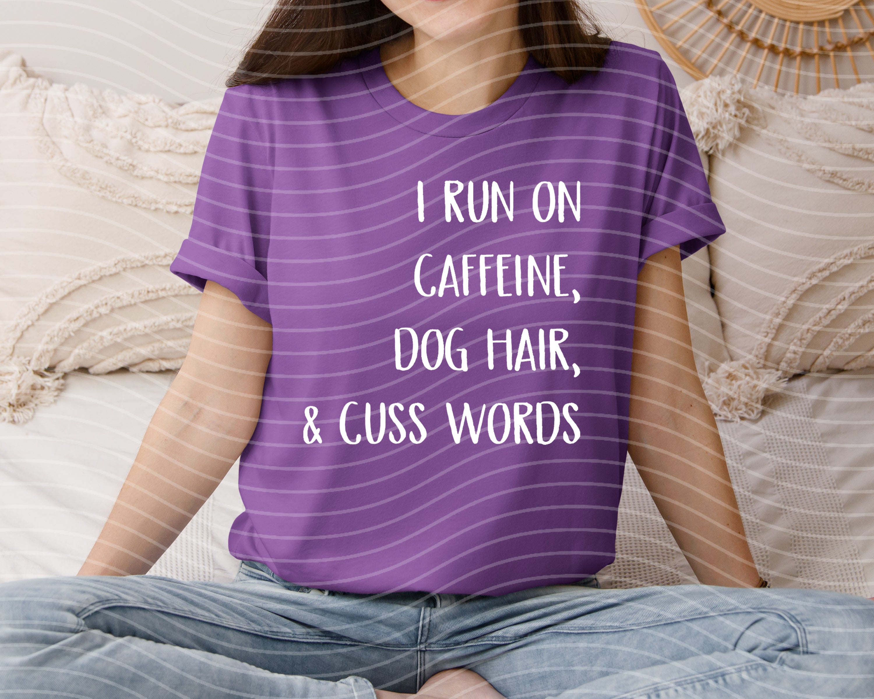 I Run on Caffeine, Dog Hair, & Cuss Words Graphic Tee