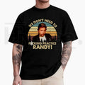 We Don't Need To T-Shirt – Vintage Sling Blade Movie Quote Graphic Tee