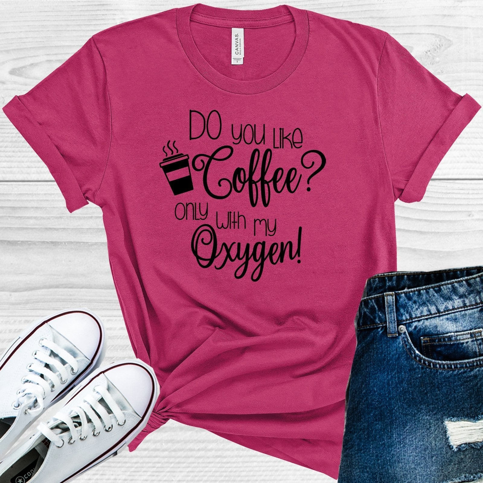 Gilmore Girls: Do You Like Coffee Only With My Oxygen Graphic Tee