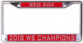 Boston Red Sox Metal License Plate Frame Chrome Tag Cover, Laser Acrylic Mirrored Inserts, 2018 Champions, 12x6 Inch