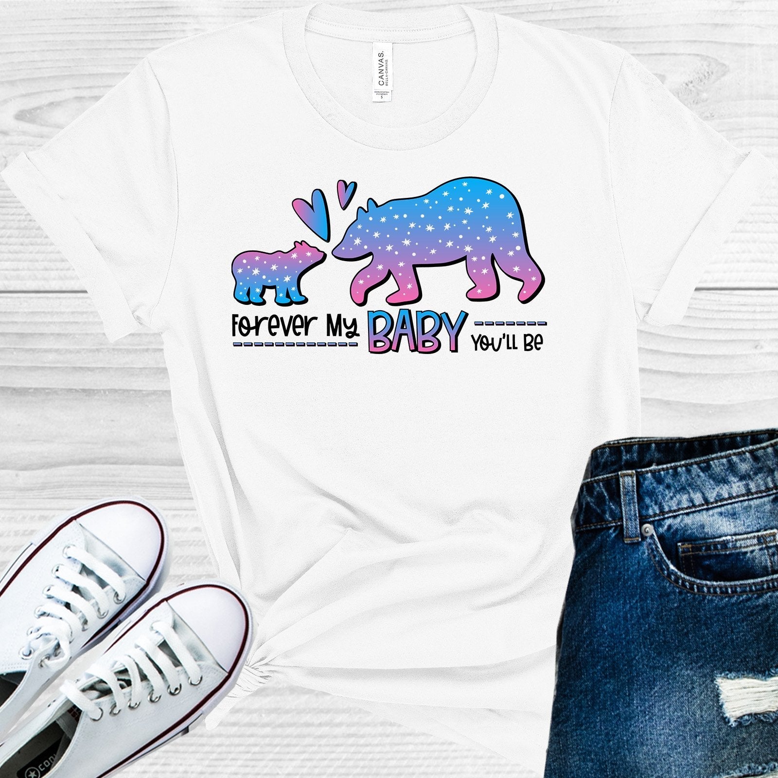 Forever My Baby You'll Be Graphic Tee