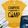 Campers Gonna Camp Graphic Tee